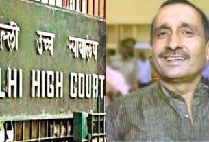 कुलदीप सिंह सेंगर को दिल्ली हाईकोर्ट से बड़ा झटका : रेप पीड़िता के पिता की मौत के मामले में खारिज की जमानत याचिका